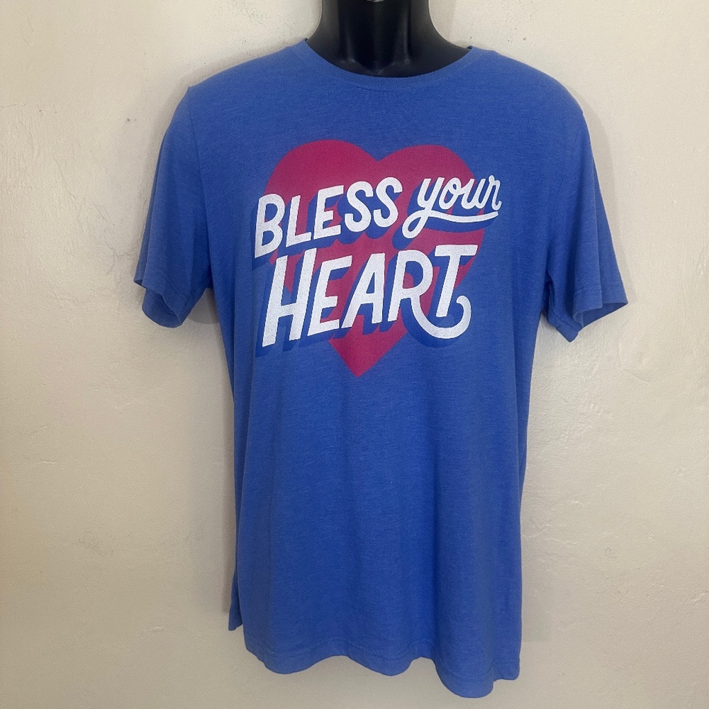 Swish Embassy Bless Your Heart T Shirt Large Gently worn 52% cotton / 48% poly